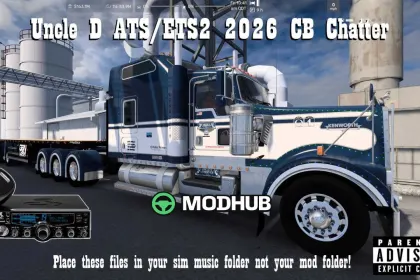CB-файли Uncle D ATS/ETS2 Chatter 2026 v1.0 для ATS