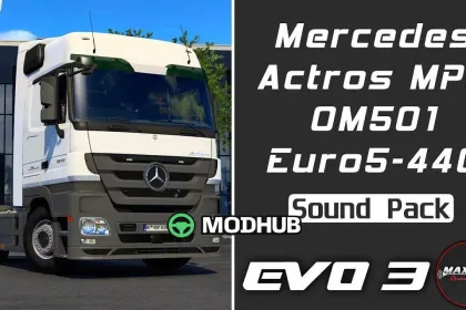 Soundpack 2011 MB Actros MP3 440 OM501 für ETS2