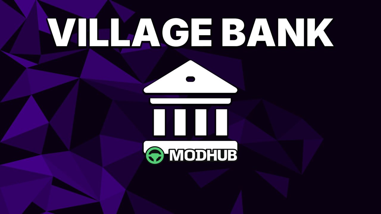 Скрипт Village Bank v1.1 для FS25
