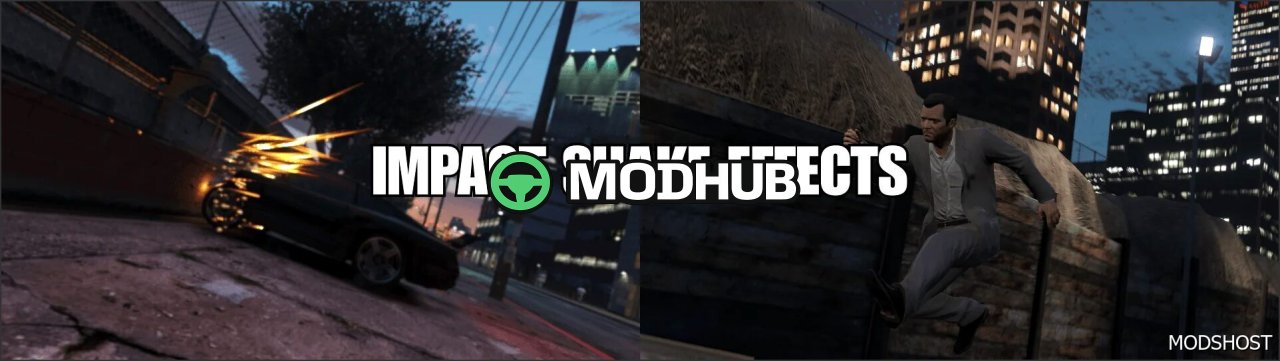Immersive Impact Shake Effects GTA 5 Script Mod