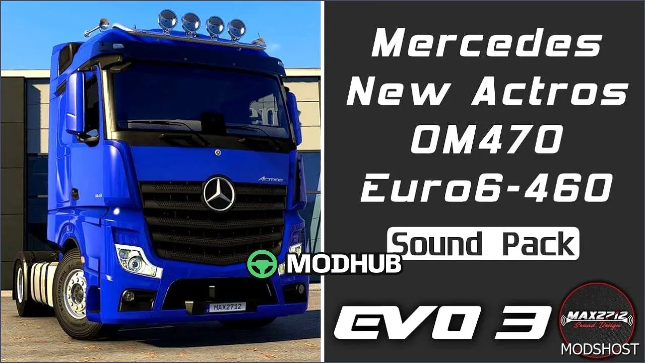 2020 MB Новий Actros 460 OM470 Звуковий Пакет V1.2 - Студійна Якість
