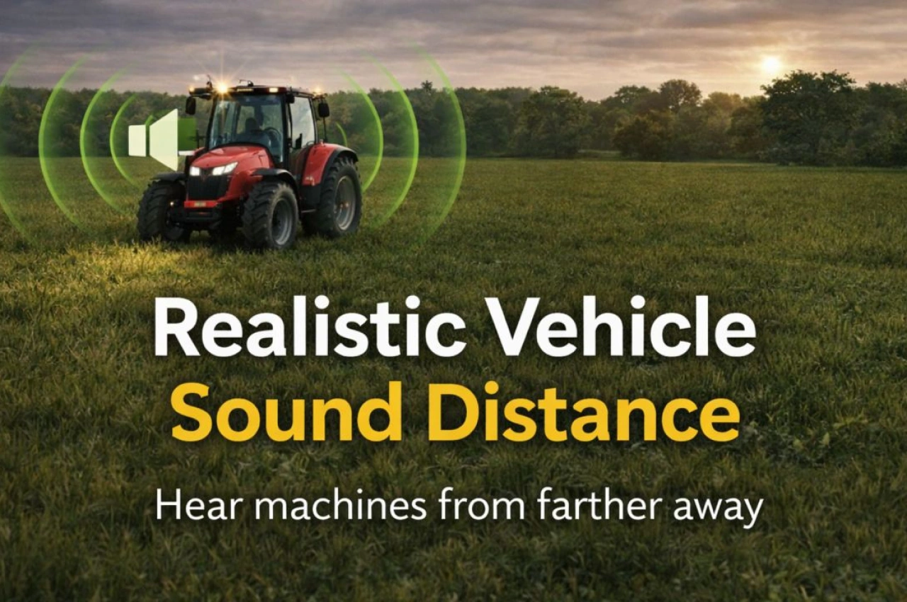 Мод реалістичної дистанції звуку транспортних засобів для Farming Simulator 25