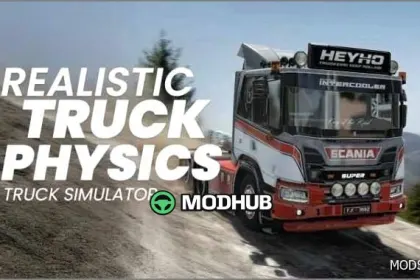 TM Realistic Truck Physics Mod for Euro Truck Simulator 2
