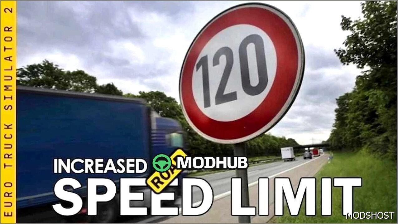 Increased Road Speed Limits Mod for Euro Truck Simulator 2