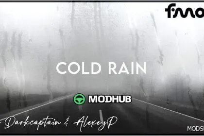 Мод погоди Cold Rain V0.48 для Euro Truck Simulator 2