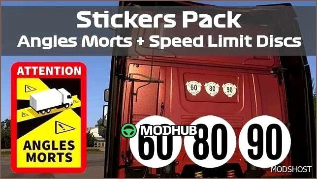 Наклейки Angles Morts та диски обмеження швидкості для Euro Truck Simulator 2