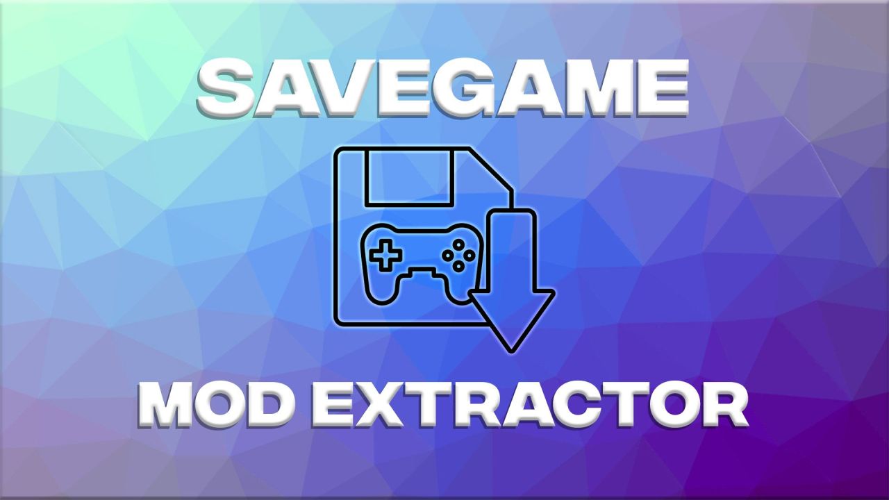 Effective Savegame Extractor for Farming Simulator 25 — Quickly Find the Needed Mods
