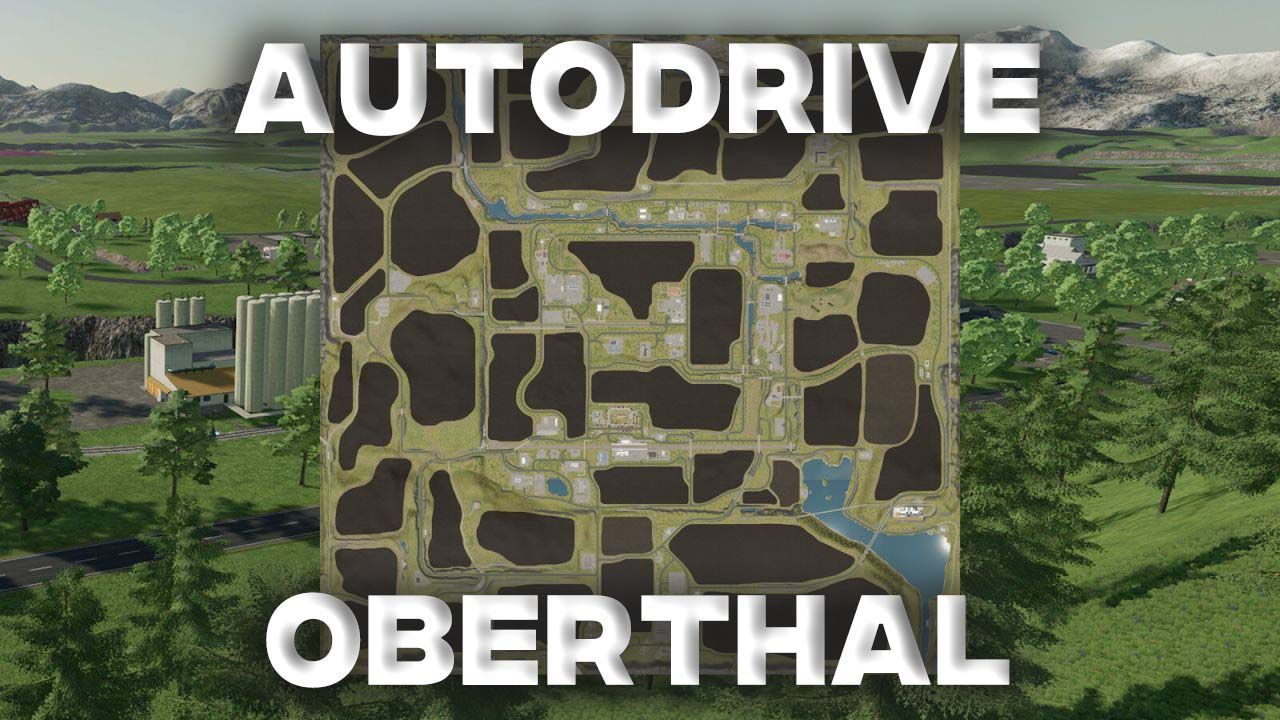 Efektywny AutoDrive Oberthal — Gotowe Trasy dla Mapy Oberthal w Farming Simulator 25