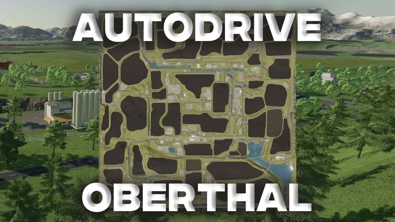 Efektywny AutoDrive Oberthal — Gotowe Trasy dla Mapy Oberthal w Farming Simulator 25